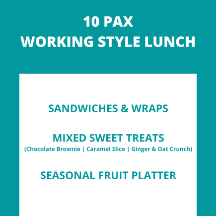 WORKING STYLE LUNCH PACKAGE - 10 PAX